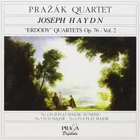Couverture du produit · Quatuors à cordes, op 76, nos 4 "Lever de soleil", 5 & 6 (dédiés au comte J. Erdödy)