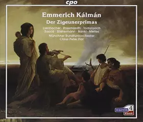 Couverture du produit · Kálmán : Der Zigeunerprimas. Lienbacher, Rossmanith, Todorovich, Sacca, Flor