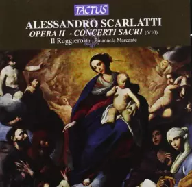 Couverture du produit · Scarlatti Alessandro : Concerti Sacri, Parte Seconda