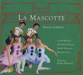 Couverture du produit · La Mascotte (coll. opérette)
