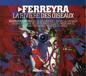 Couverture du produit · La Rivière Des Oiseaux
