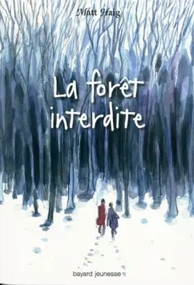 Couverture du produit · La forêt interdite