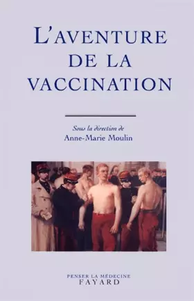 Couverture du produit · L'Aventure de la vaccination
