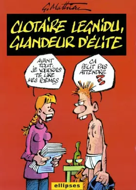 Couverture du produit · Clotaire Legnidu, glandeur d'élite