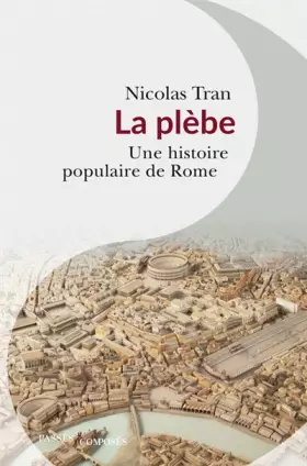 Couverture du produit · La plèbe: Une histoire populaire de Rome