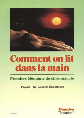 Couverture du produit · Comment on lit dans la main : Premiers éléments de chiromancie