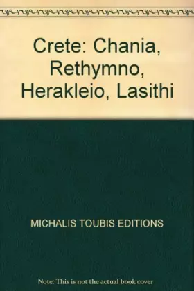 Couverture du produit · Crete: Chania, Rethymno, Herakleio, Lasithi