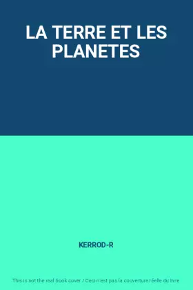 Couverture du produit · LA TERRE ET LES PLANETES