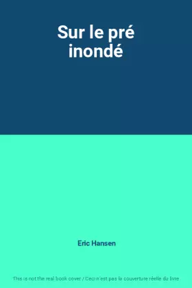 Couverture du produit · Sur le pré inondé