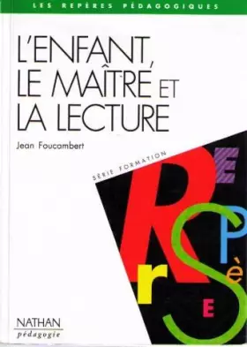 Couverture du produit · L'enfant, le maître et la lecture