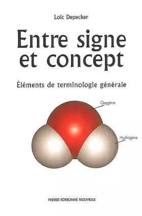 Couverture du produit · Entre signe et concept: Eléments de terminologie générale