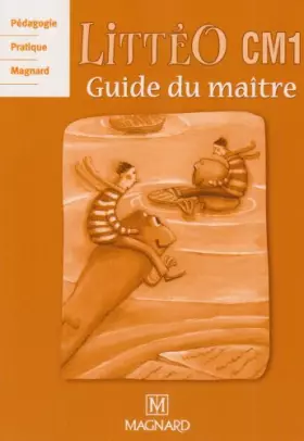 Couverture du produit · Littérature écrite, observation réfléchie de la langue CM1 : Guide du maître