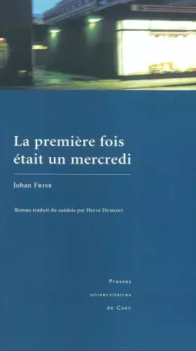 Couverture du produit · La première fois était un mercredi