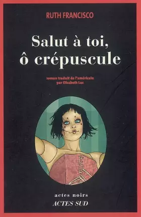 Couverture du produit · Salut à toi, ô crépuscule