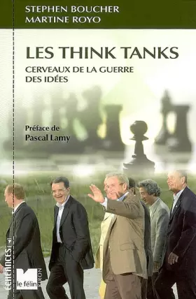 Couverture du produit · Les Think Tanks: Cerveaux de la guerre des idées
