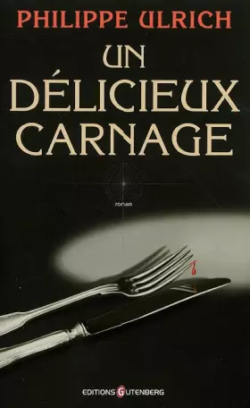 Couverture du produit · Un délicieux carnage