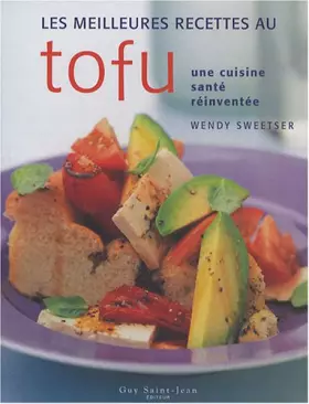 Couverture du produit · Meilleures recettes au tofu (Les)