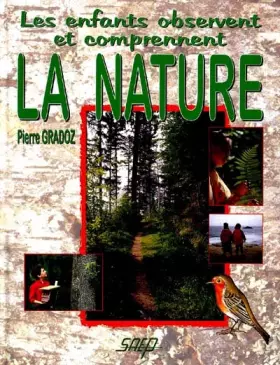 Couverture du produit · Les enfants observent et comprennent la nature