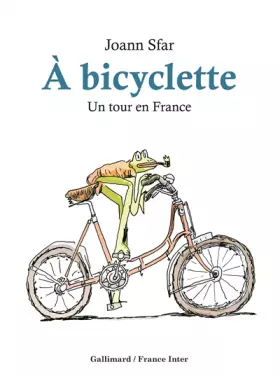 Couverture du produit · À bicyclette: Un tour en France