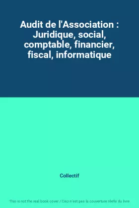 Couverture du produit · Audit de l'Association : Juridique, social, comptable, financier, fiscal, informatique