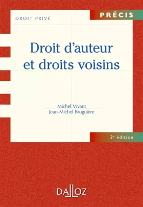 Couverture du produit · Droit d'auteur et droits voisins - 2e éd.: Précis
