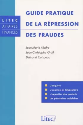 Couverture du produit · Guide pratique de la répression des fraudes (ancienne édition)