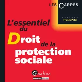 Couverture du produit · L'Essentiel du droit de la protection sociale 2015