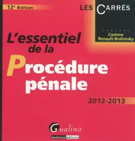 Couverture du produit · L'essentiel de la procédure pénale 2012-2013