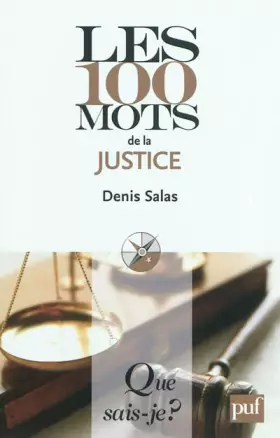 Couverture du produit · Les 100 mots de la justice