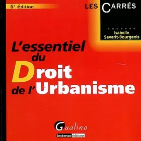 Couverture du produit · L'essentiel du droit de l'urbanisme