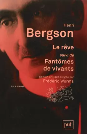 Couverture du produit · Le rêve suivi de Fantômes de vivants