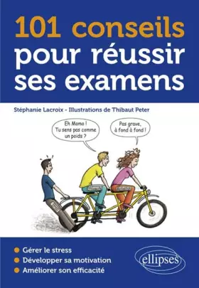 Couverture du produit · 101 Conseils pour Réussir Ses Examens