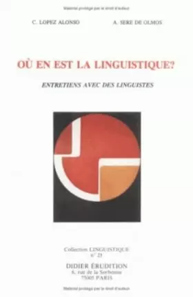 Couverture du produit · Où en est la linguistique ?. Entretiens avec des linguistes