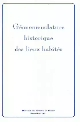 Couverture du produit · Géonomenclature historique des lieux habités