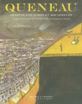 Couverture du produit · Dessins, gouaches et aquarelles, précédé de "Queneau et la peinture"