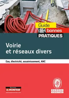 Couverture du produit · Voirie et réseaux divers: Eau, électricité, assainissement, ANC