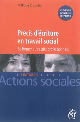 Couverture du produit · Précis d'écriture en travail social: Se former aux écrits professionnels