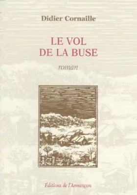 Couverture du produit · LE VOL DE LA BUSE