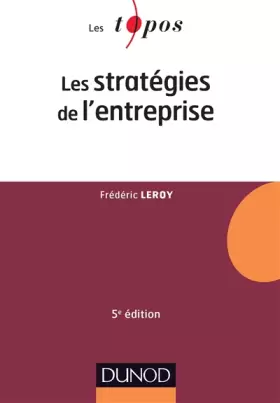 Couverture du produit · Les stratégies de l'entreprise - 5e éd.