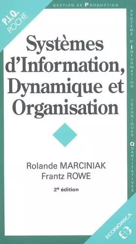 Couverture du produit · Systèmes d'Information, Dynamique et Organisation - 2ème édition.