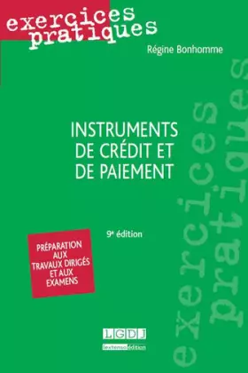 Couverture du produit · Instruments de crédit et de paiement, 9ème Ed.