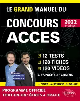 Couverture du produit · Le Grand Manuel du concours ACCES: 12 tests blancs, 120 fiches de cours, 120 vidéos de cours, 1 000 questions