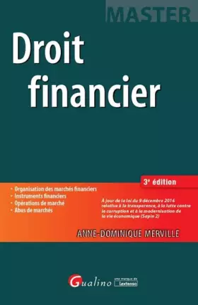 Couverture du produit · DROIT FINANCIER - 3ÈME ÉDITION: ORGANISATION DES MARCHES FINANCIERS. INSTRUMENTS FINANCIERS. OPERATIONS D