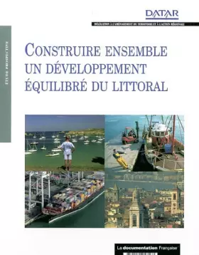 Couverture du produit · Construire ensemble un développement équilibré du littoral