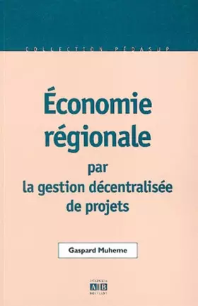 Couverture du produit · Economie régionale par la gestion décentralisée de projets