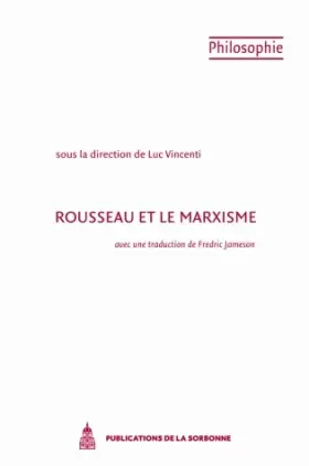 Couverture du produit · Rousseau et le marxisme