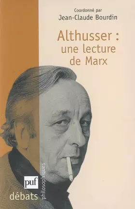 Couverture du produit · Althusser, une lecture de Marx