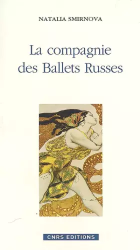Couverture du produit · La compagnie des Ballets russes