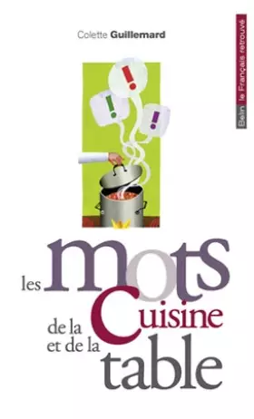 Couverture du produit · Les mots de la cuisine et de la table