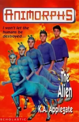 Couverture du produit · Animorphs. The Alien